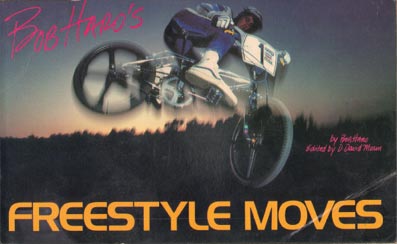 bob haro freestyle moves