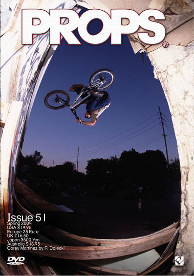 corey martinez props bmx video magazine 51